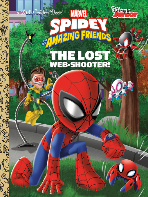 Title details for Marvel: Spidey and His Amazing Friends by Golden Books - Available